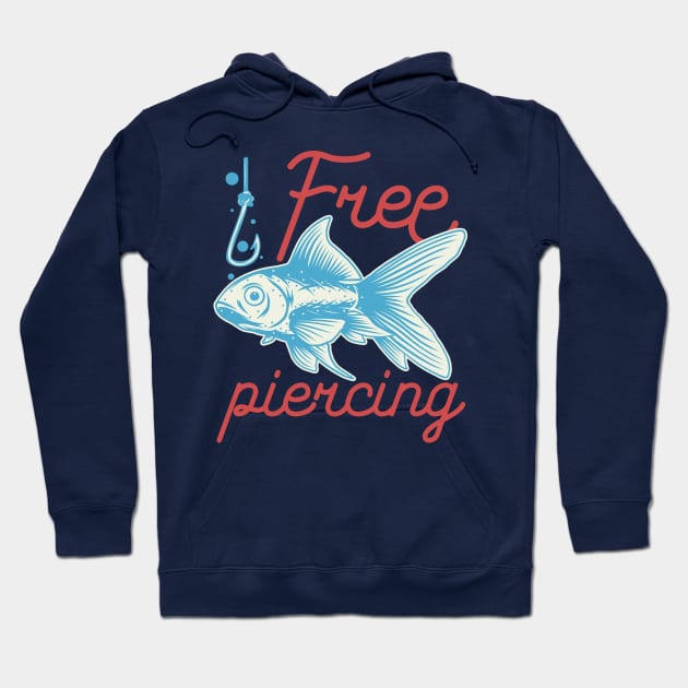 Free piercing Hoodie by animericans